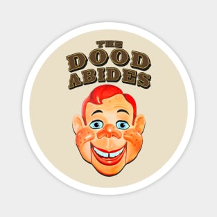 The "Dood" Abides Magnet